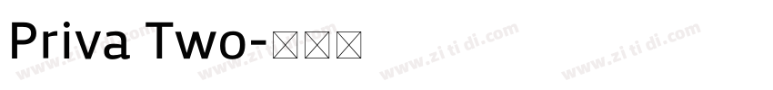 Priva Two字体转换